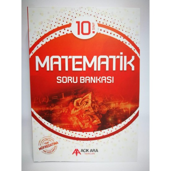 Açık Ara Yayınları 10. Sınıf Matematik Soru Bankası