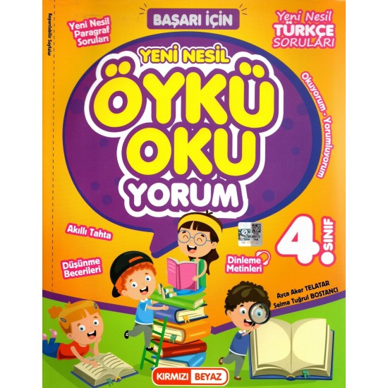 Kırmızı Beyaz 4. Sınıf Yeni Nesil Öykü Oku-Yorum Türkçe & Paragraf Kitabı